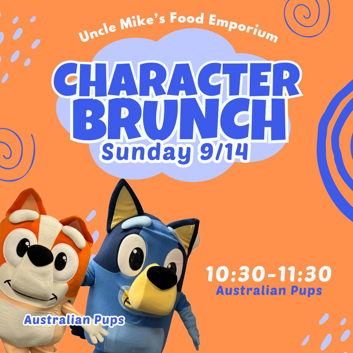 Your Favorite Australian Pups Character Brunch - 10:30 AM Seating (1 Ticket)